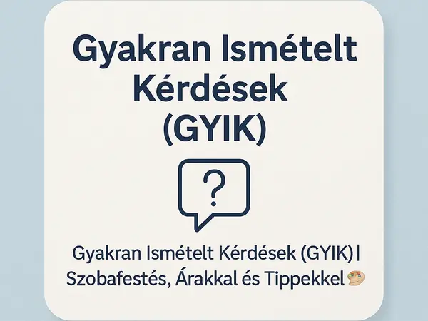 Gyakran Ismételt Kérdések – Szobafestés,mázolás,tapétázás Árakkal és Tippekkel